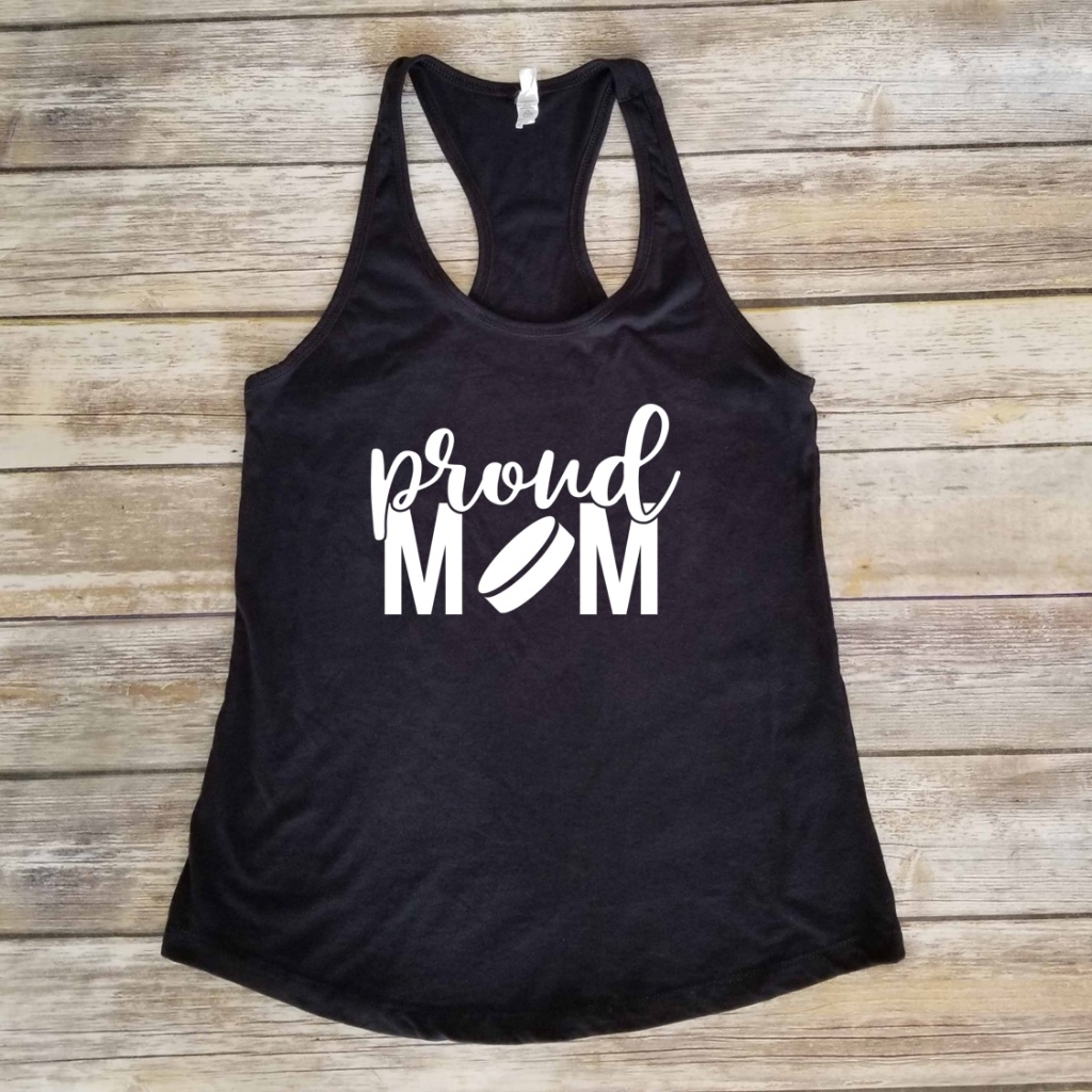 Proud Hockey Mom - Sports Mama - Puck - Tank Top